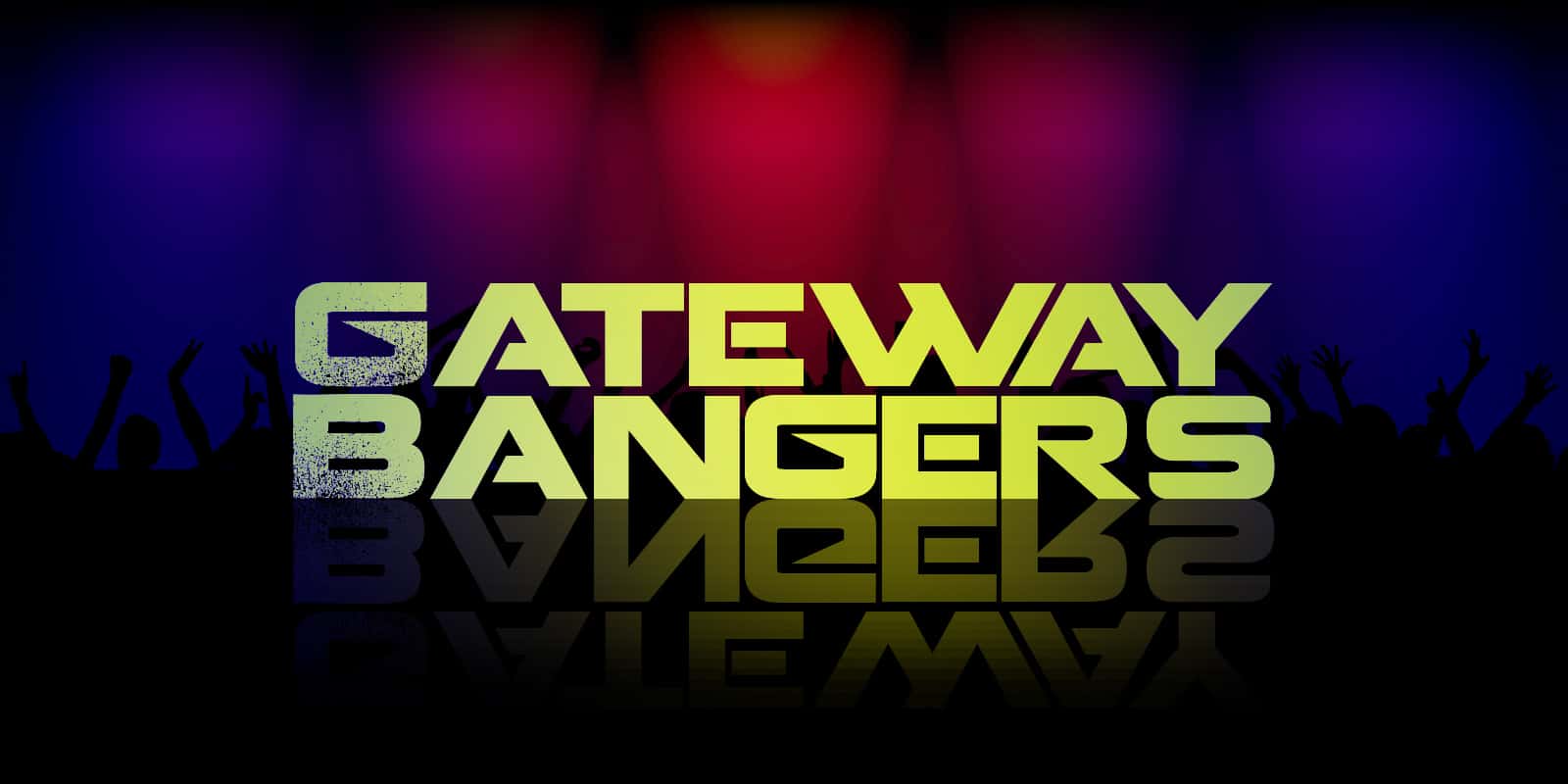 Featured image for “Gateway Bangers 22nd – 23rd March”